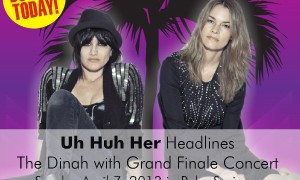 Uh Huh Her Headlines Palm Springs’ Dinah Shore Weekend with Grand Finale Concert!