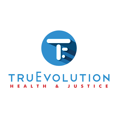 Logo for True Evolution Health & Justice: blue circular emblem with a white stylized 'T', followed by blue 'TRUEEVOLUTION' and red 'HEALTH & JUSTICE' text.